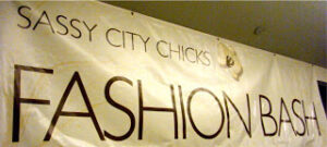 Sassy City Chicks Fashion Bash
