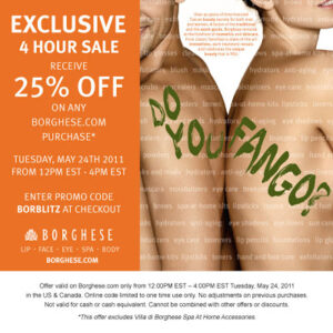 Borghese’s Exclusive 4 Hour Sale Tomorrow, May 24th, 2011!