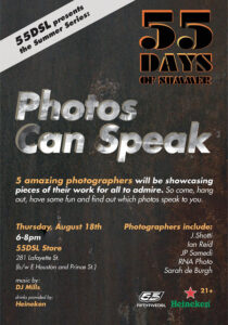 55DSL Presents the Summer Series – Photos Can Speak