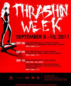 Stone Rose Lounge Presents Thrashin’ Week