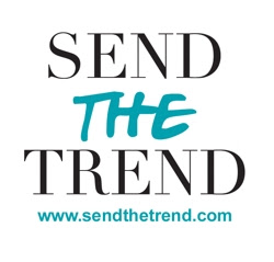 The Newest Collections from Send the Trend