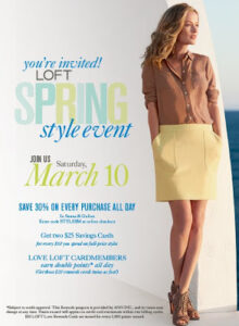 LOFT’s Spring Style Event This Saturday!