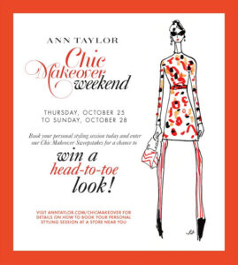 Weekend Event Alert – Ann Taylor’s Chic Makeover Weekend