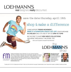 YOU’RE INVITED | LOEHMANN’S Men’s Shopping Event to Benefit Anti-Bullying Charity