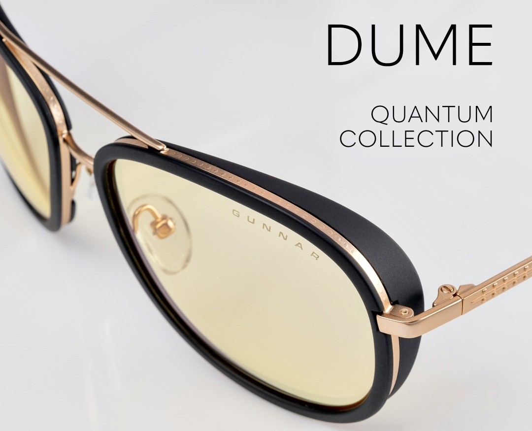 Meet GUNNAR Optiks' Dume: Quantum Collection Innovation